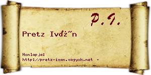 Pretz Iván névjegykártya